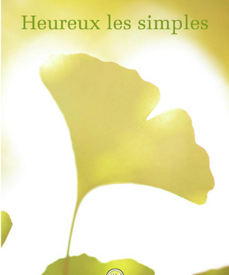 Heureux les simples - Jean-Marie Pelt