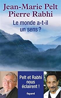le_monde_a_t_il_un_sens_pelt_rabhi
